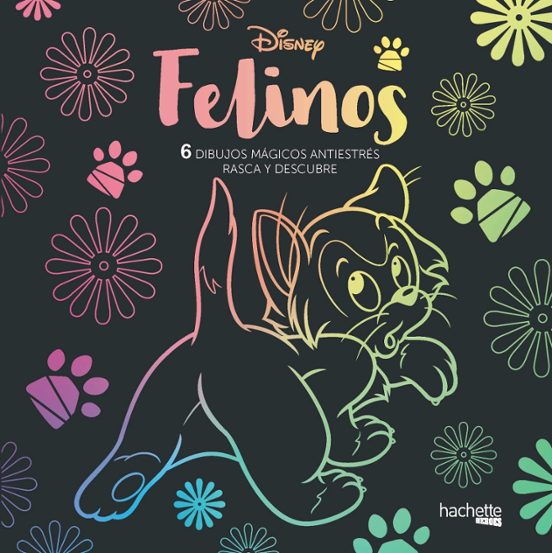 Arteterapia. Felinos Disney. 6 Dibujos Mágicos