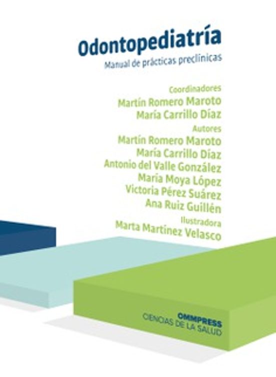 Odontopediatría: Manual De Prácticas Preclínicas