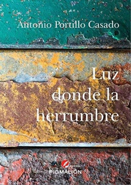 Luz Donde la Herrumbre