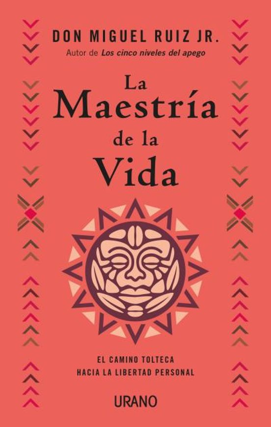 La Maestría De La Vida