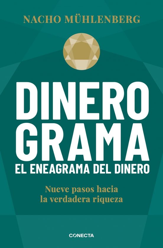 Dinerograma. El Eneagrama Del Dinero