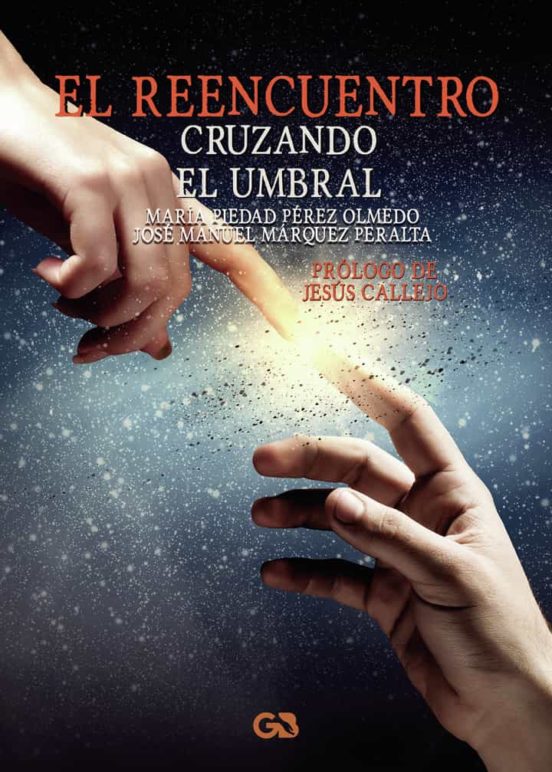 El Reencuentro: Cruzando El Umbral