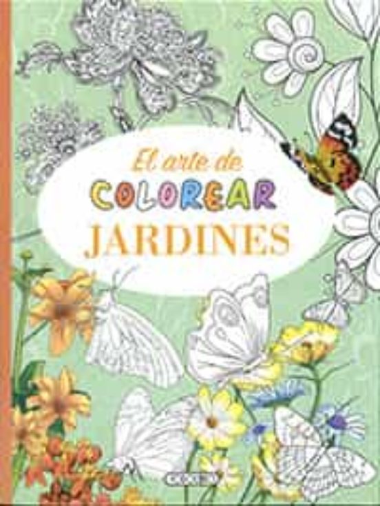 El Arte De Colorear Jardines