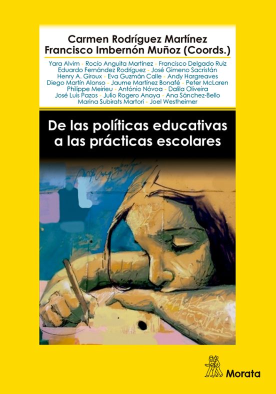 De las políticas educativas a las prácticas escolares