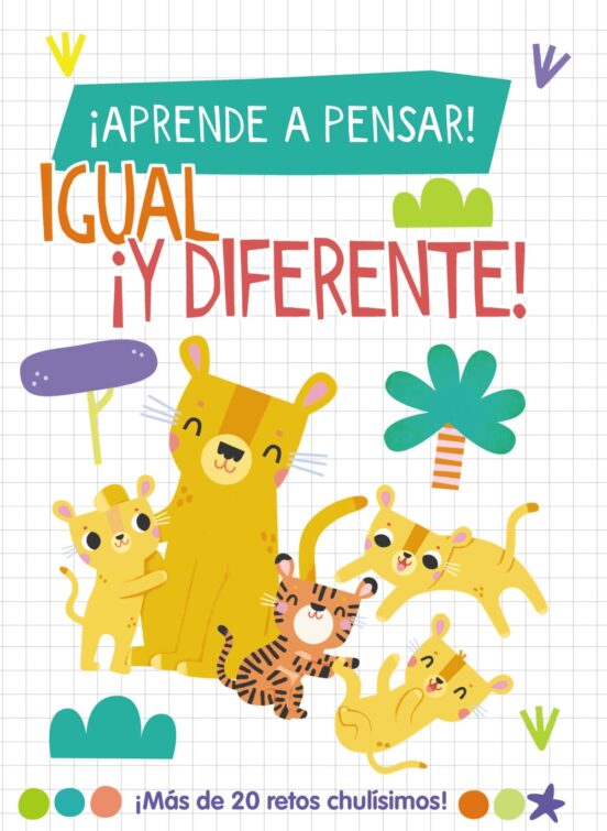 ¡Aprende A Pensar! - Igual ¡y Diferente!
