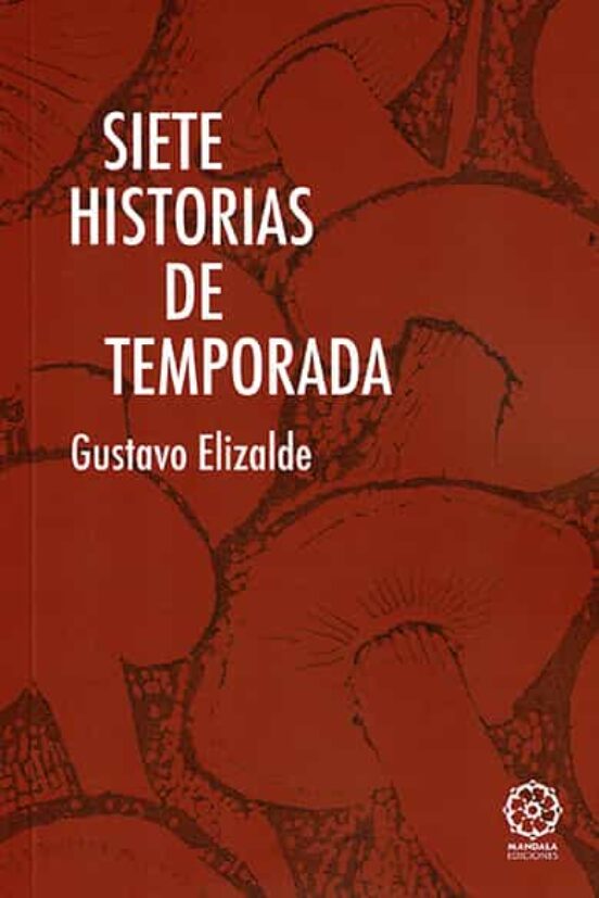 Siete Historias De Temporada