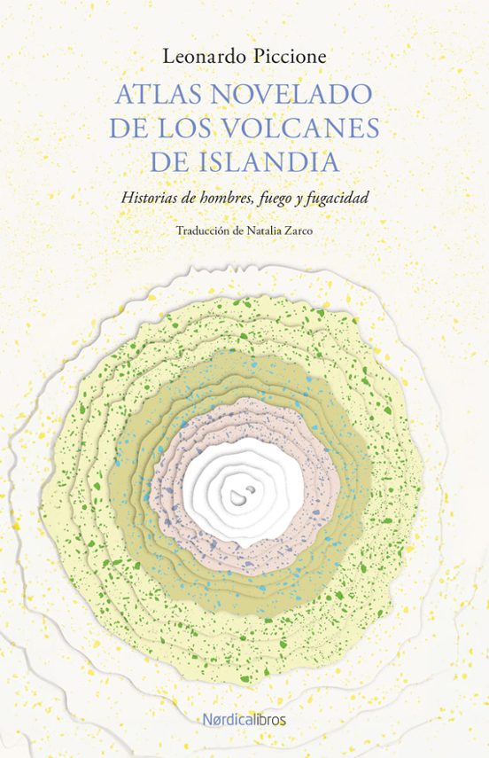 Atlas Novelado De Los Volcanes De Islandia