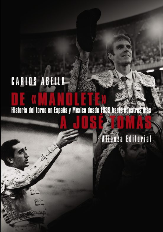 De Manolete A Jose Tomas