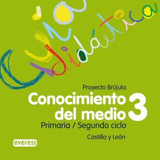 Conocimiento Del Medio 3 Educacion Primaria Guia Didactica Brujula Cas