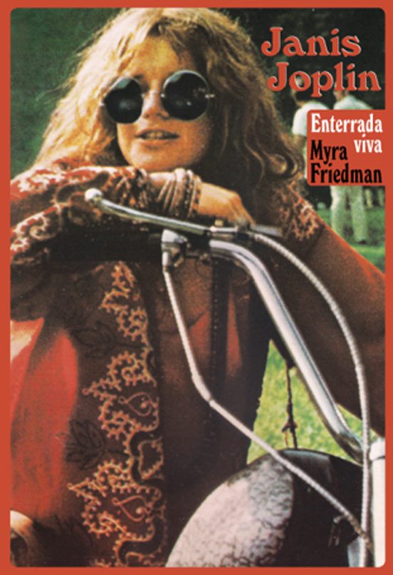 Janis Joplin : Enterrada Vida