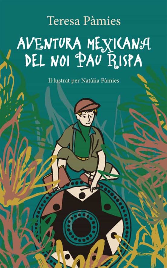 Aventura Mexicana del Noi PAU Rispa