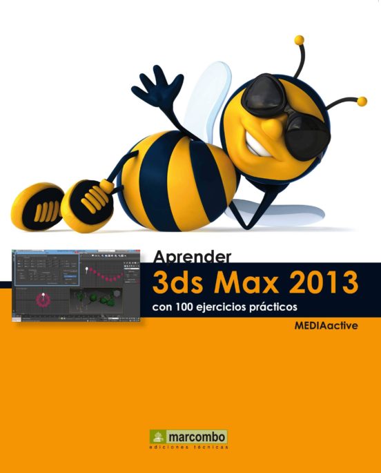 Aprender 3DS Max 2013 Con 100 Ejercicios Prácticos
