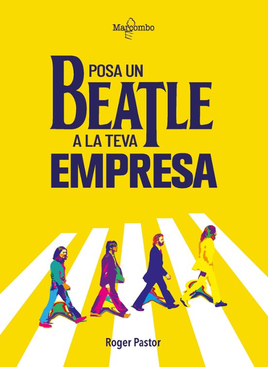 Posa Un Beatle A La Teva Empresa