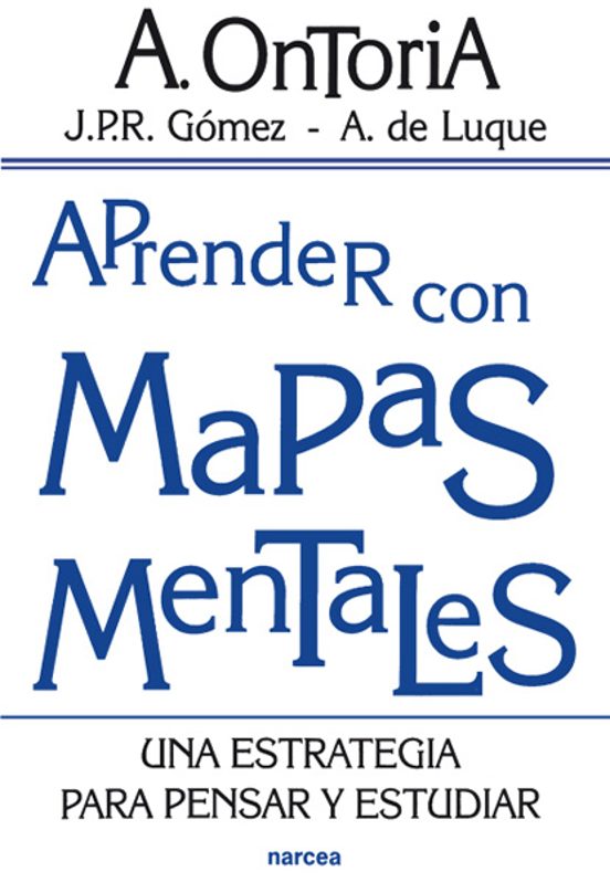 Aprender Con Mapas Mentales: Una Estrategia Para Pensar Y Estudia R