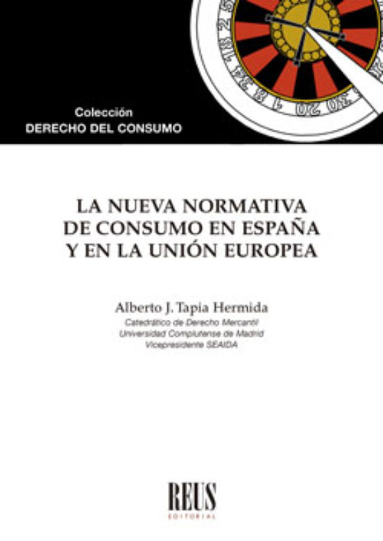 Nueva Normativa De Consumo En España Y En La Unión Europea