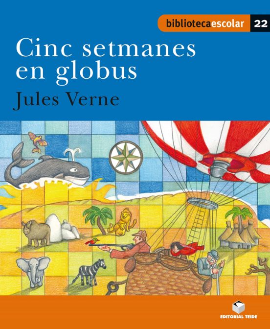 Cinc Setmanes En Globus