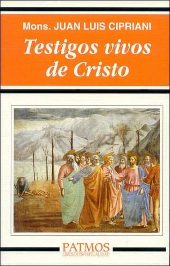 Testigos vivos de Cristo