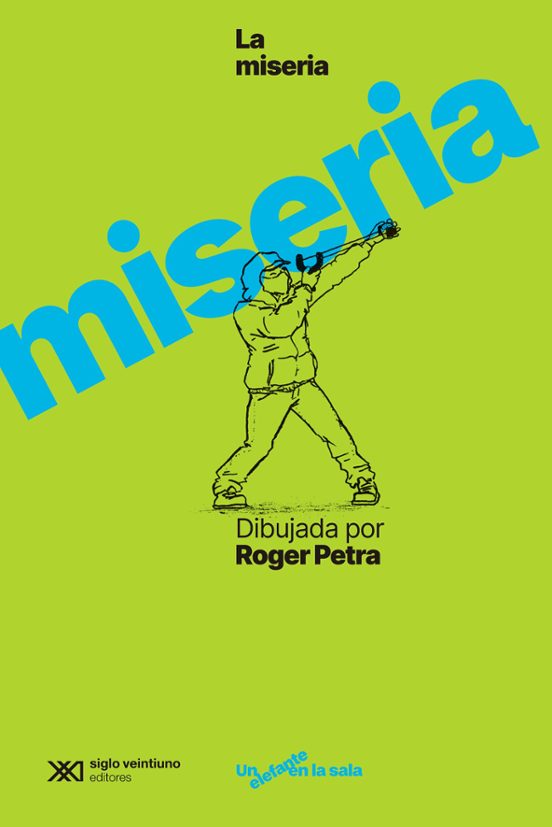 Miseria Dibujada Por Roger Petra