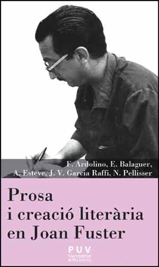 Prosa I Creació Literària En Joan Fuster