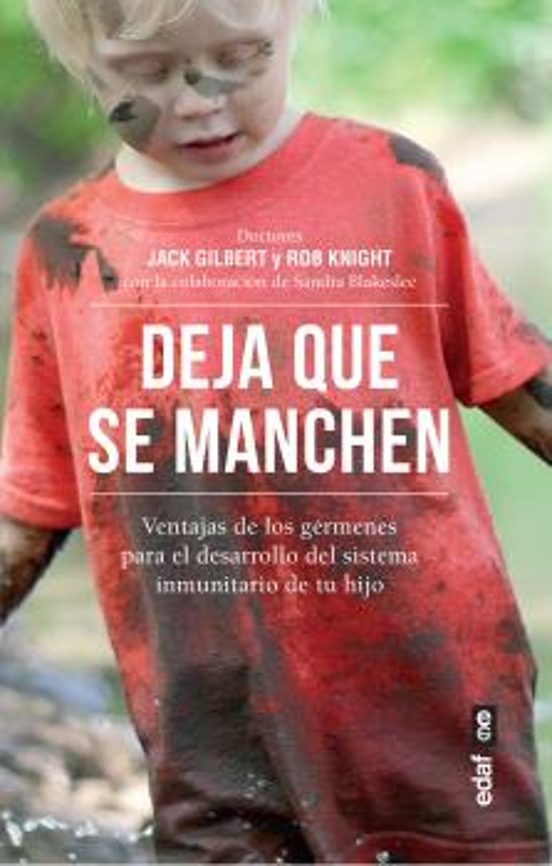Deja Que Se Manchen: Ventajas de los Germenes para el Desarollo del Si