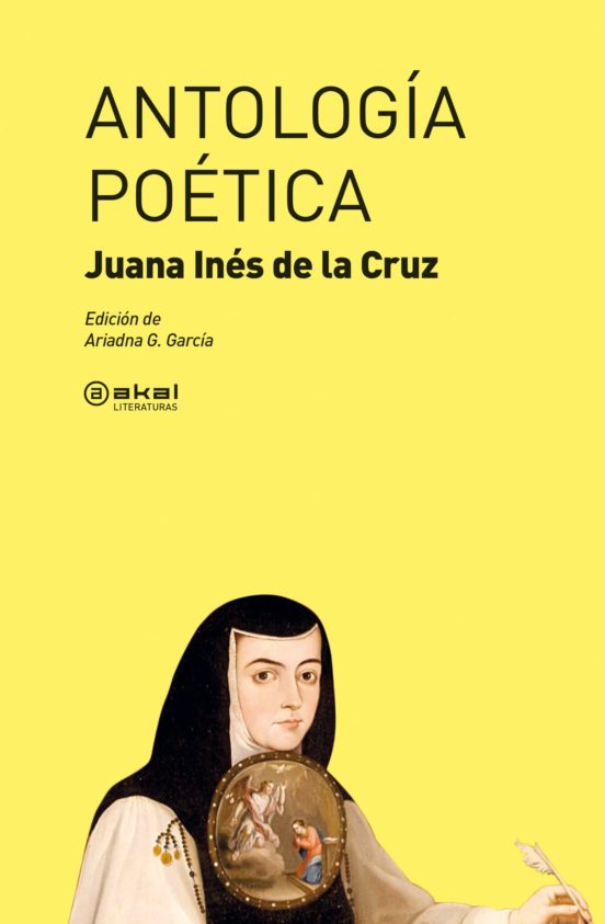 Antologia Poetica: Juana Ines de la Cruz
