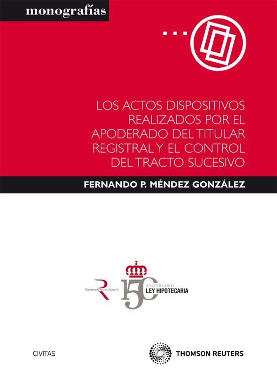 Actos Dispositivos Realizados por el Apoderado del Titular Regist Ral