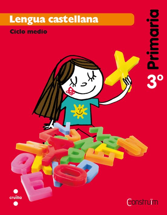 3r Ep Lengua Castellana. Construïm-14