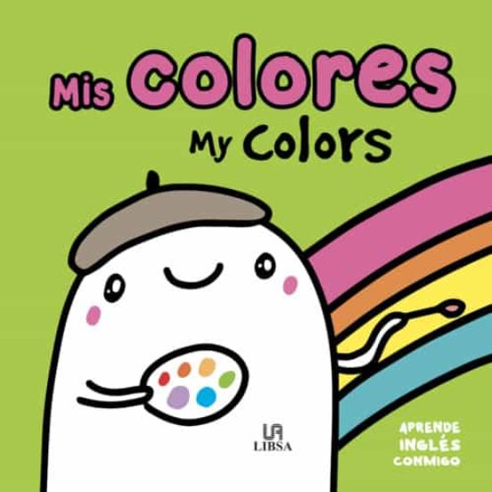 Mis Colores / My Colors