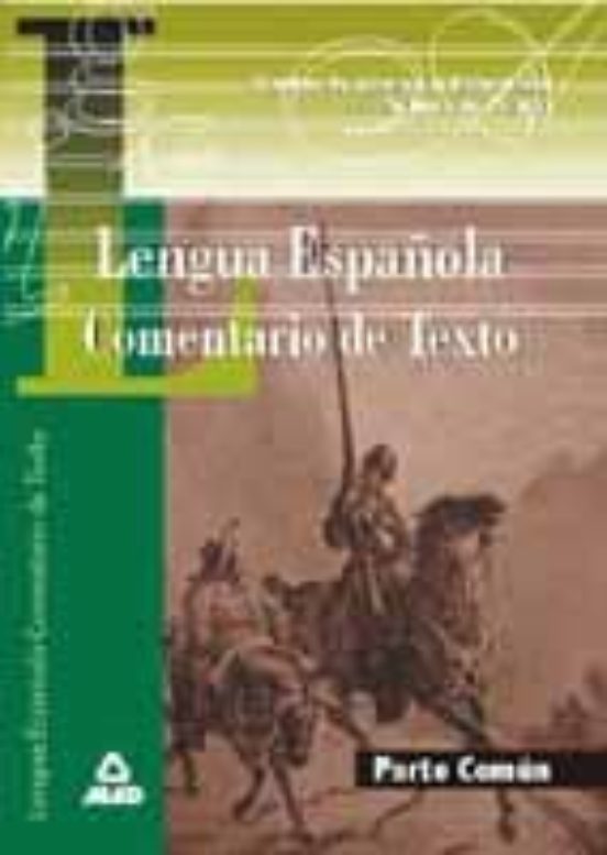 Lengua Española: Comentario De Texto