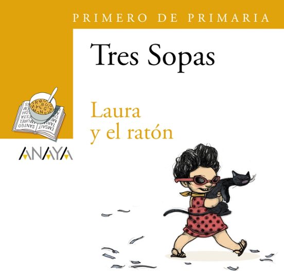 Tres Sopas: Laura Y El Raton
