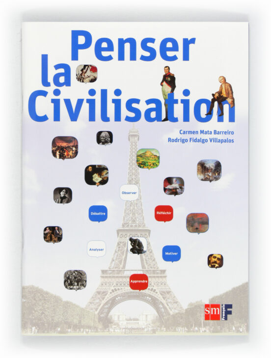Frances Manual Civilizacion Penser la Civilisation 2012