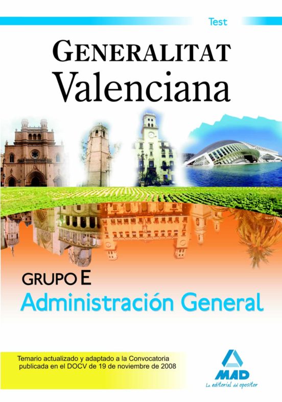 Grupo E De La Generalitat Valenciana. Test