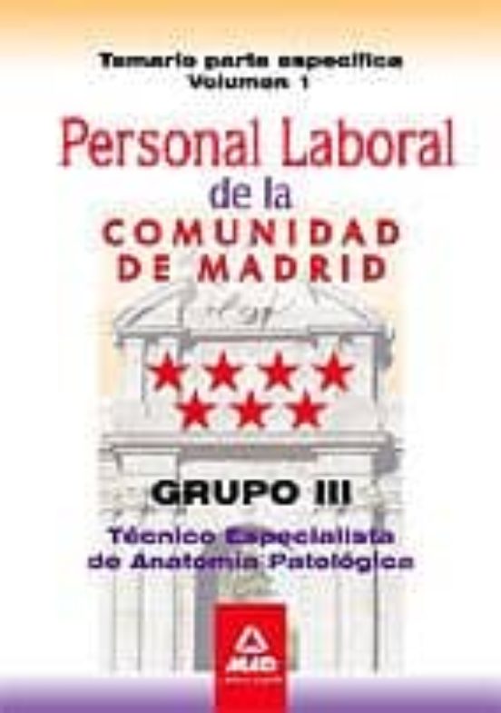 Personal Laboral De La Comunidad De Madrid. Grupo Iii. Tecnicos