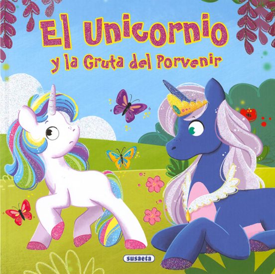 El Unicornio Y La Gruta Del Porvenir