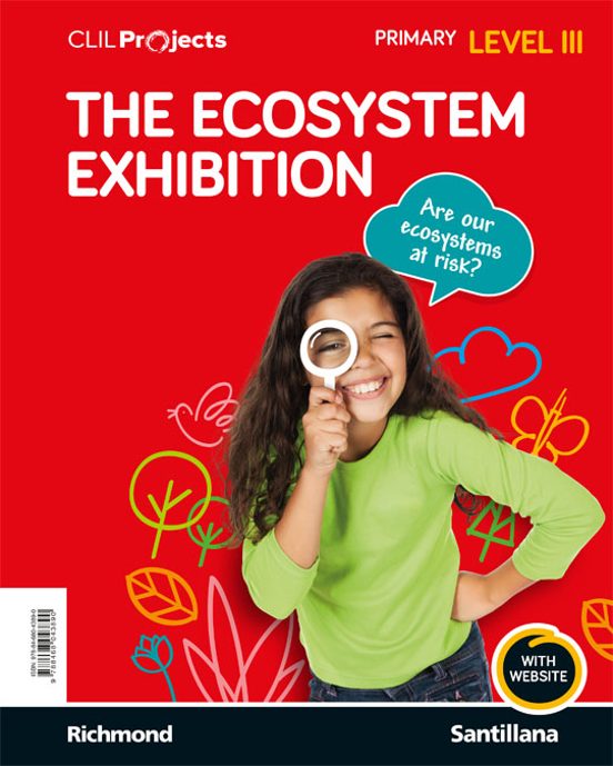Clil Projects Level Iii The Ecosystem Exhibition 5º Educacion Pri Mari