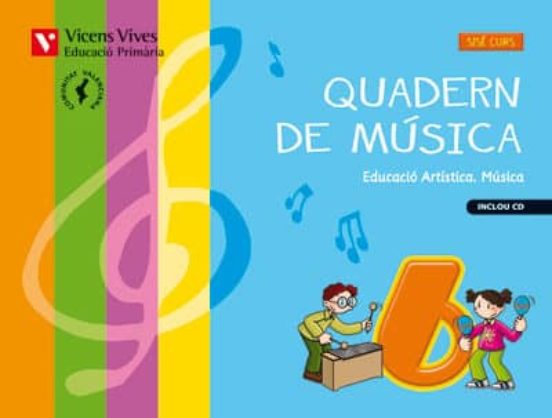 Quadern de Música 6 + Cd. Comunitat Valenciana 6º Primaria