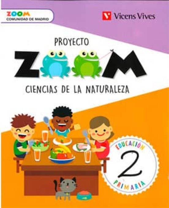 Ciencias Naturaleza 2º Educacion Primaria Proyecto Zoom Ed 2018 Madrid