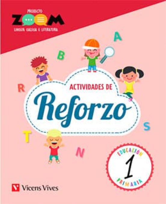 Lingua Galega 1º Educacion Primaria Caderno Reforzo Proxecto Zoom Ed 2