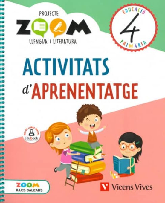 Llengua 4º Educacion Primaria Activitats Aprenentatge Zomm Catala Bale