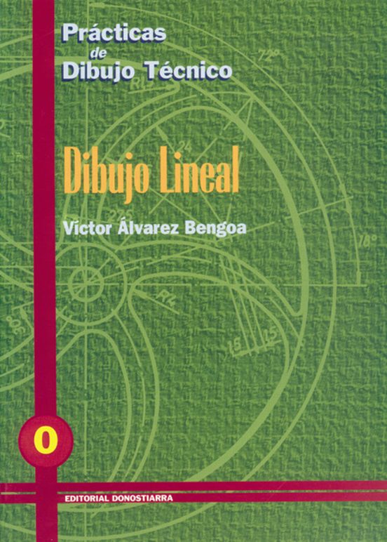 Practicas De Dibujo N. 0: Dibujo Lineal