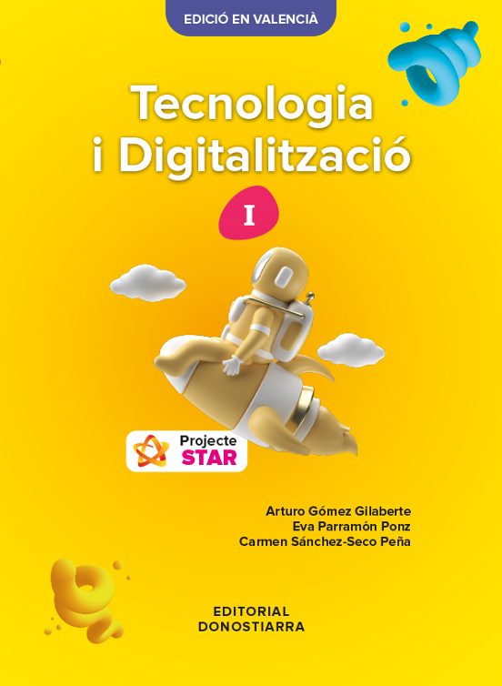 1 Eso Tecnologia I Digitalització I Eso - Projecte Star 2022