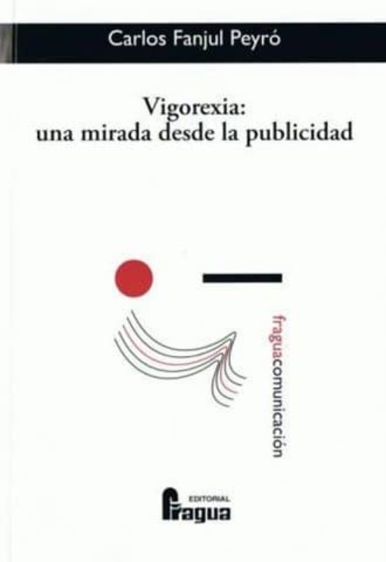 Vigorexia: Una Mirada Desde La Publicidad