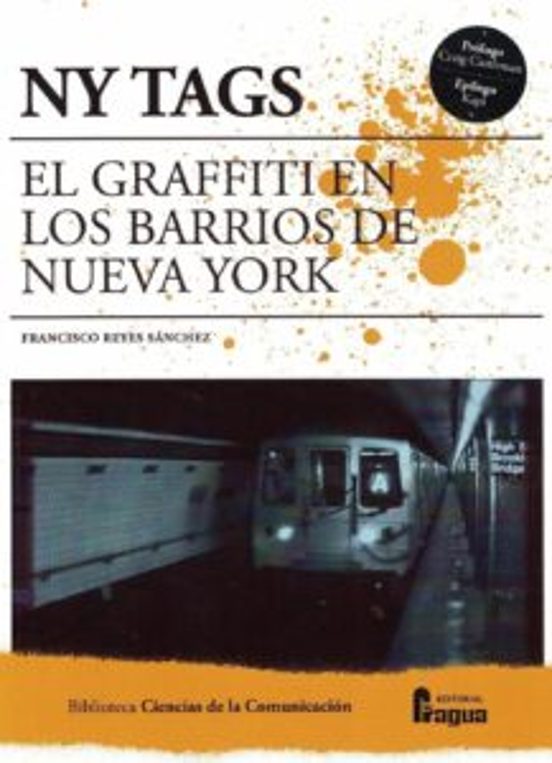 NY TAGS. El graffiti en los barrios de Nueva York