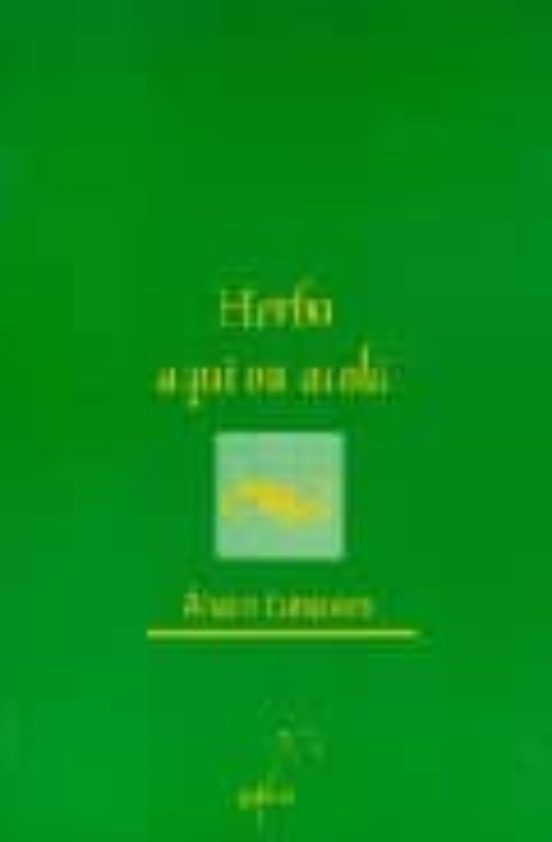 Herba Aqui Ou Acola