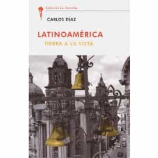 Latinoamérica. Tierra A La Vista