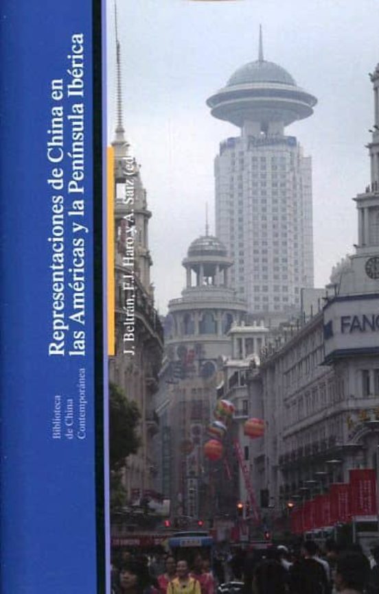 Representaciones De China En Las Americas Y La Peninsula Iberica