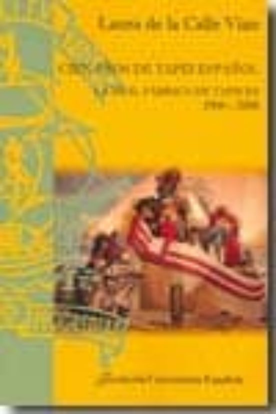Cien Años De Tapiz Español. La Real Fabrica De Tapices 1900-2000