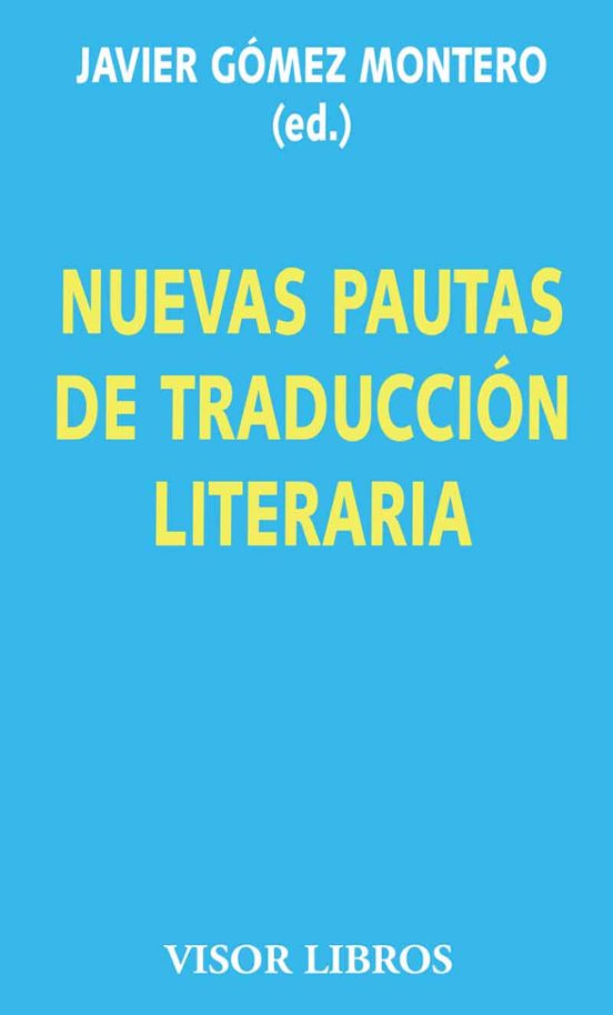 Nuevas Pautas De Traducción Literaria
