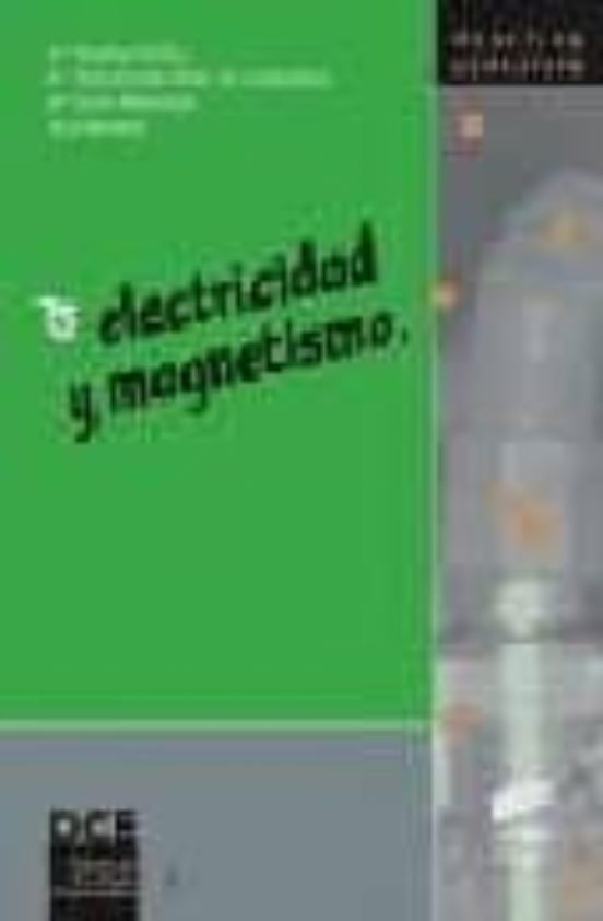Electricidad Y Magnetismo