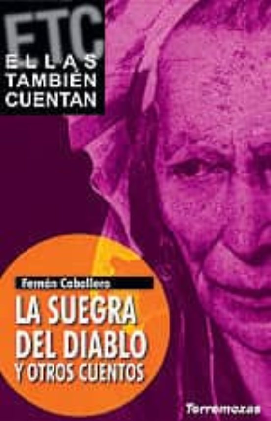 La Suegra Del Diablo Y Otros Cuentos